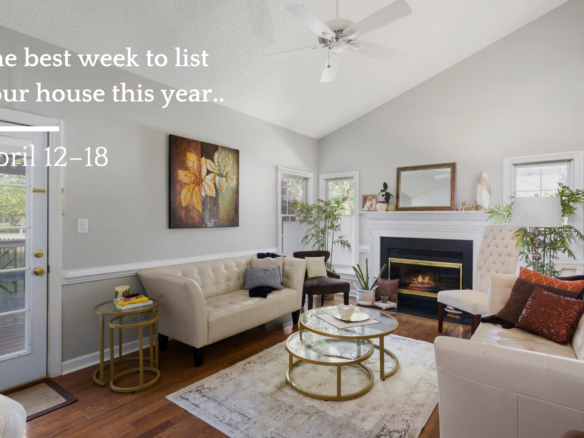 Bright, staged living room with fireplace and neutral decor highlighting the best week to list your home, April 12–18 spring real estate market
