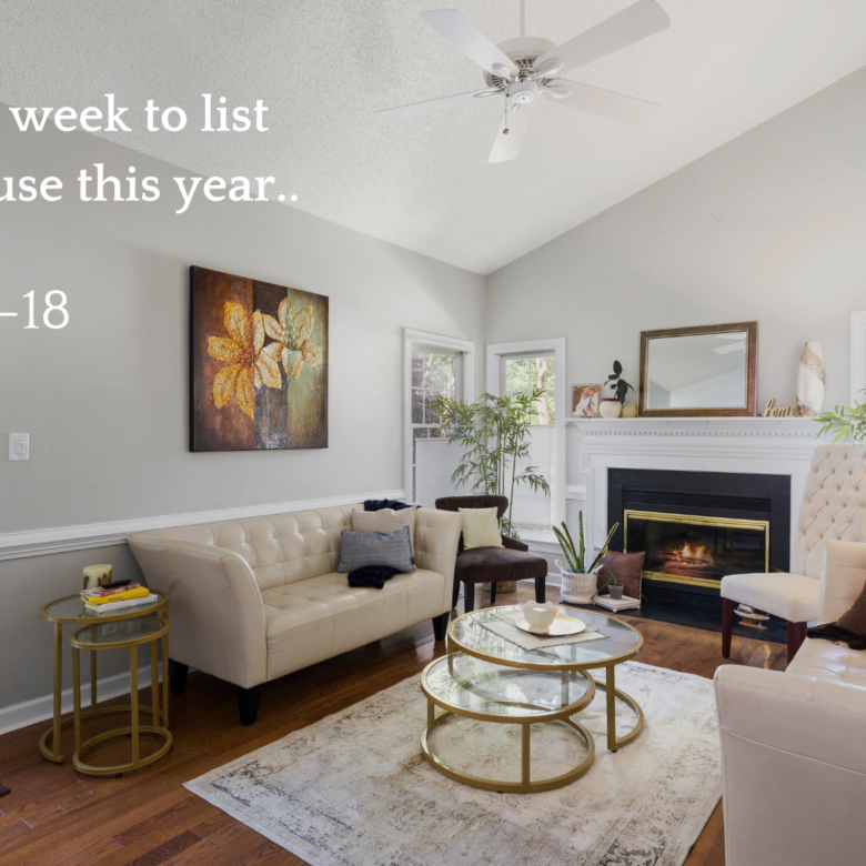 Is This the Best Week to List Your Home This Spring?